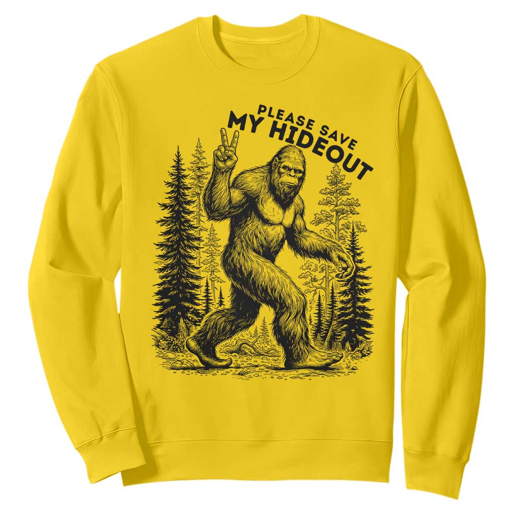 Please Save My Hideout Sweatshirt Bigfoot Forest Protector TS12 Daisy Print Your Wear