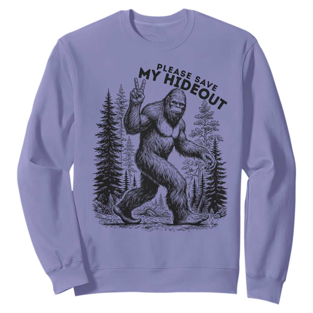 Please Save My Hideout Sweatshirt Bigfoot Forest Protector TS12 Violet Print Your Wear