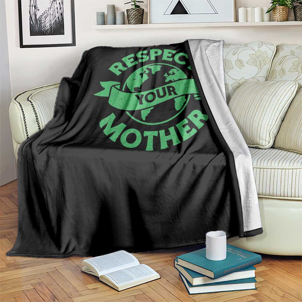 Respect Your Mother Throw Blanket Earth Day Nature Lover Gift TS12 Print Your Wear