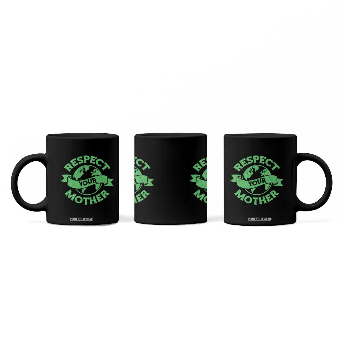 Respect Your Mother Coffee Mug Earth Day Nature Lover Gift TS12 Print Your Wear