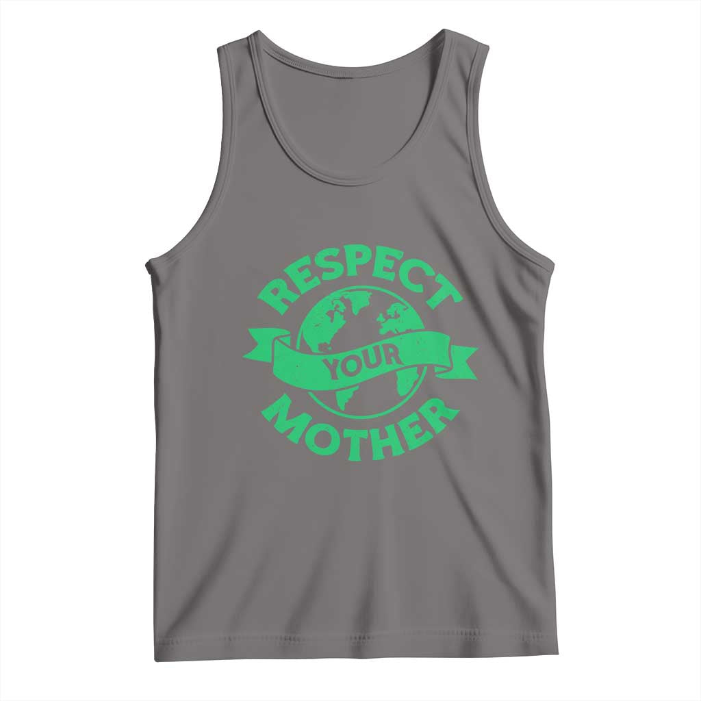 Respect Your Mother Tank Top Earth Day Nature Lover Gift TS12 Deep Heather Print Your Wear
