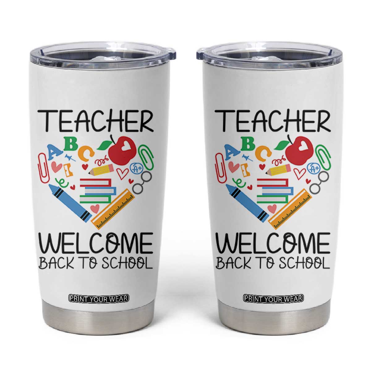 Teacher Welcome Back To School Tumbler Cup Cute Classroom Gift TS12 White Print Your Wear