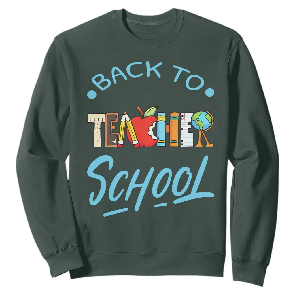 Back To School Teacher Life Funny Educator Gift Sweatshirt TS12 Dark Forest Green Print Your Wear