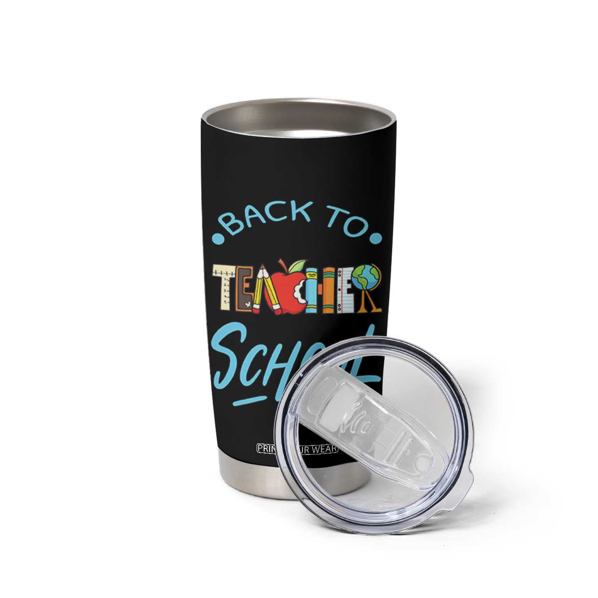 Back To School Teacher Life Funny Educator Gift Tumbler Cup TS12 Print Your Wear