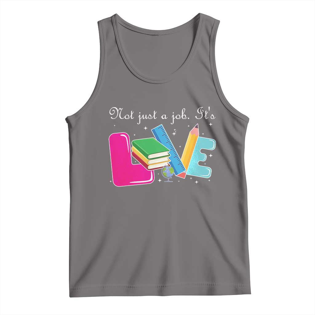 Inspirational Teacher Tank Top Not Just A Job Its Love TS12 Deep Heather Print Your Wear