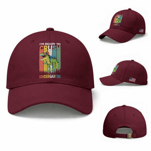 Funny Dinosaur Im Ready To Crush Kindergarten Gift Baseball Cap TS12 Baseball Cap Universal Fit Maroon Print Your Wear