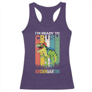Funny Dinosaur Im Ready To Crush Kindergarten Gift Racerback Tank Top TS12 Purple Print Your Wear