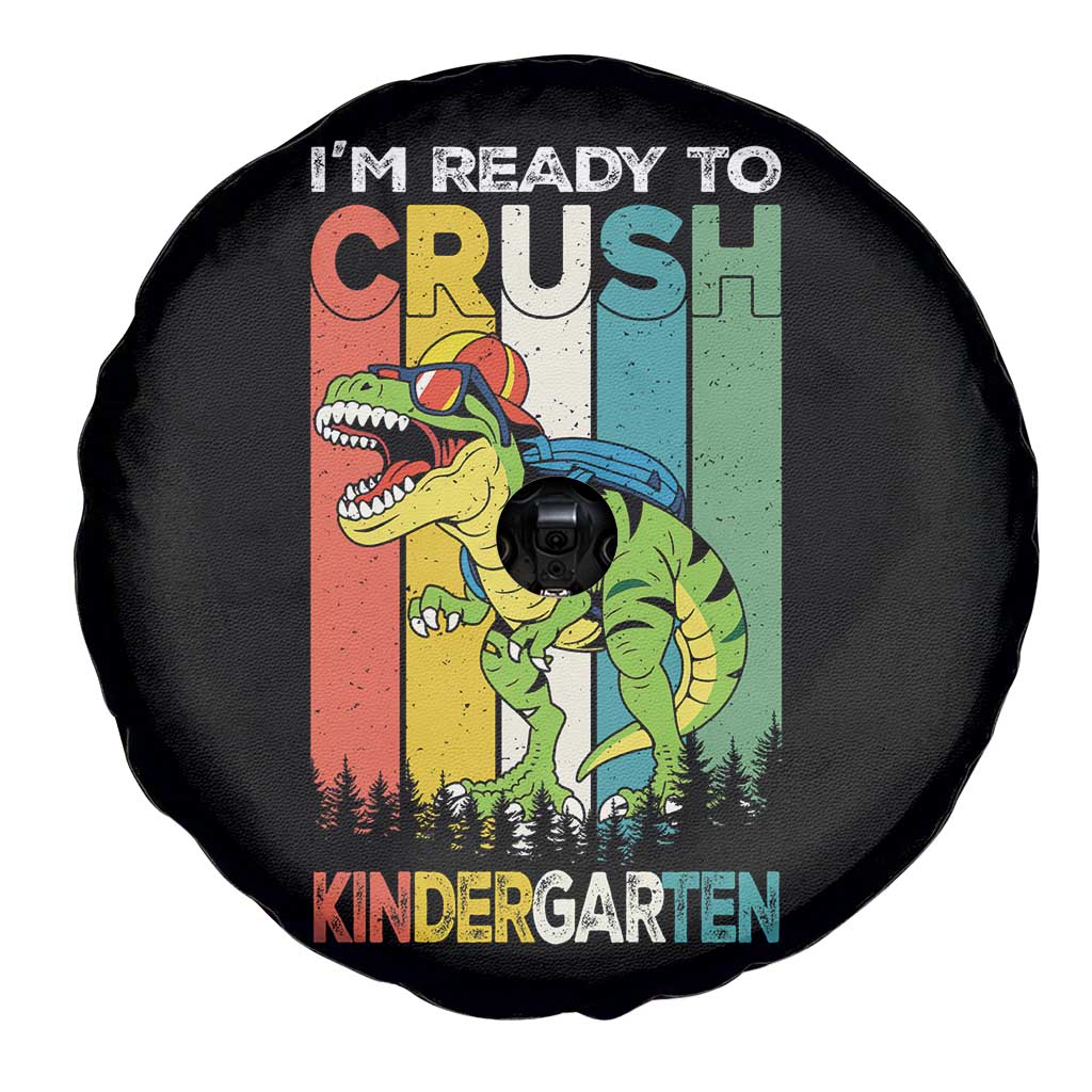 Funny Dinosaur Im Ready To Crush Kindergarten Gift Spare Tire Cover TS12 Print Your Wear