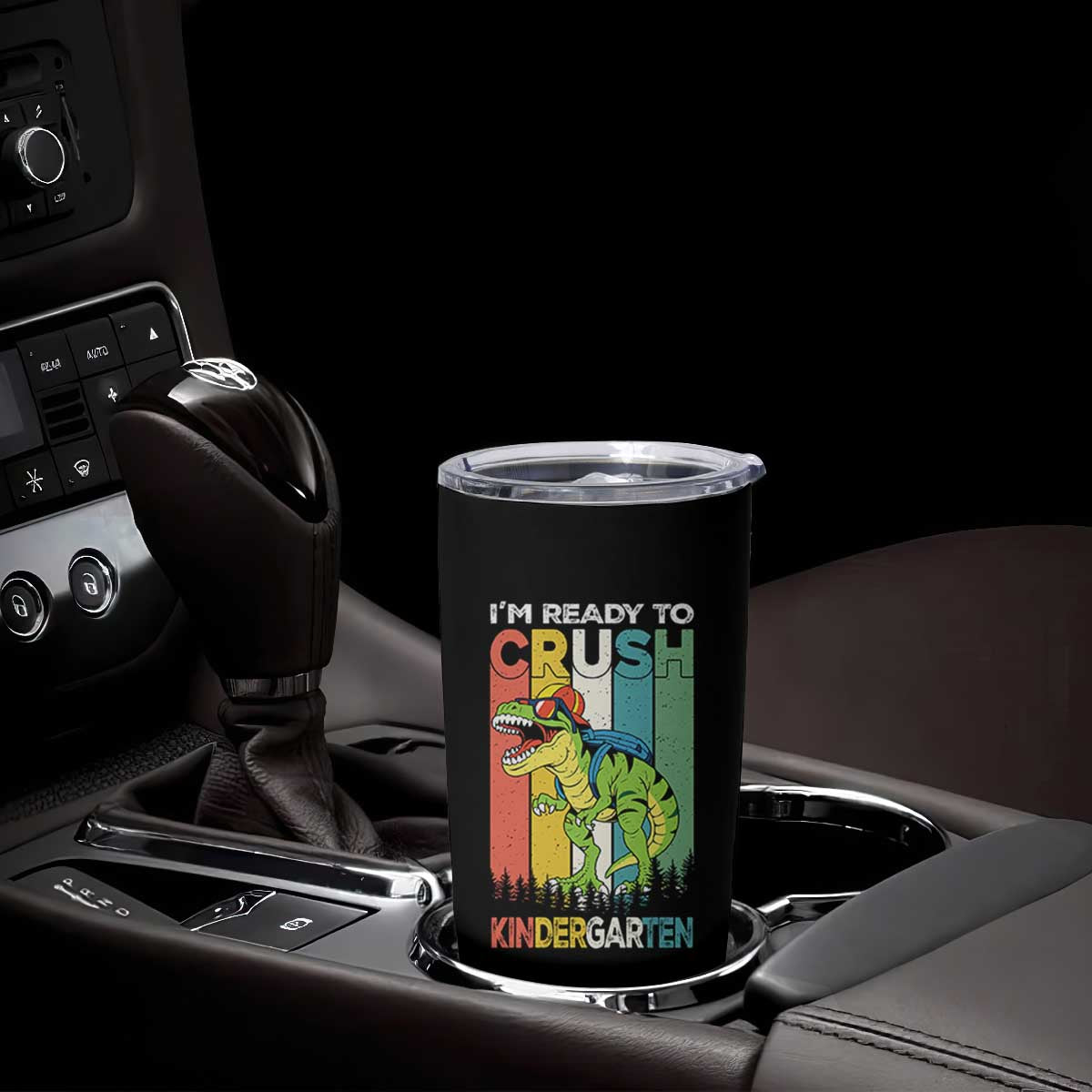 Funny Dinosaur Im Ready To Crush Kindergarten Gift Tumbler Cup TS12 Print Your Wear
