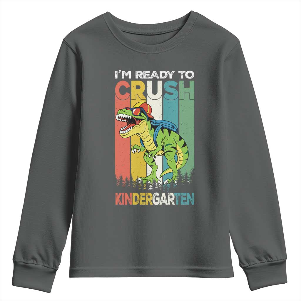 Funny Dinosaur Im Ready To Crush Kindergarten Gift Youth Sweatshirt TS12 Dark Heather Print Your Wear