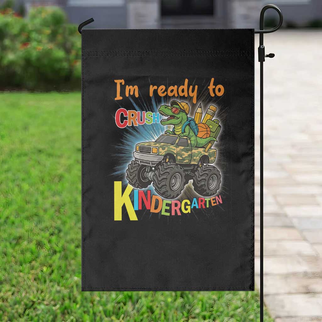 Im Ready To Crush Kindergarten Garden Flag Dinosaur Driving Truck Gift TS12 Print Your Wear