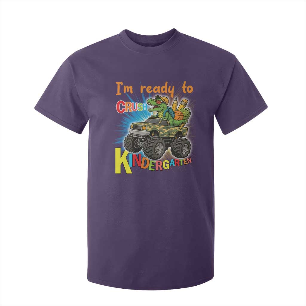 Im Ready To Crush Kindergarten T Shirt For Kid Dinosaur Driving Truck Gift TS12 Purple Print Your Wear