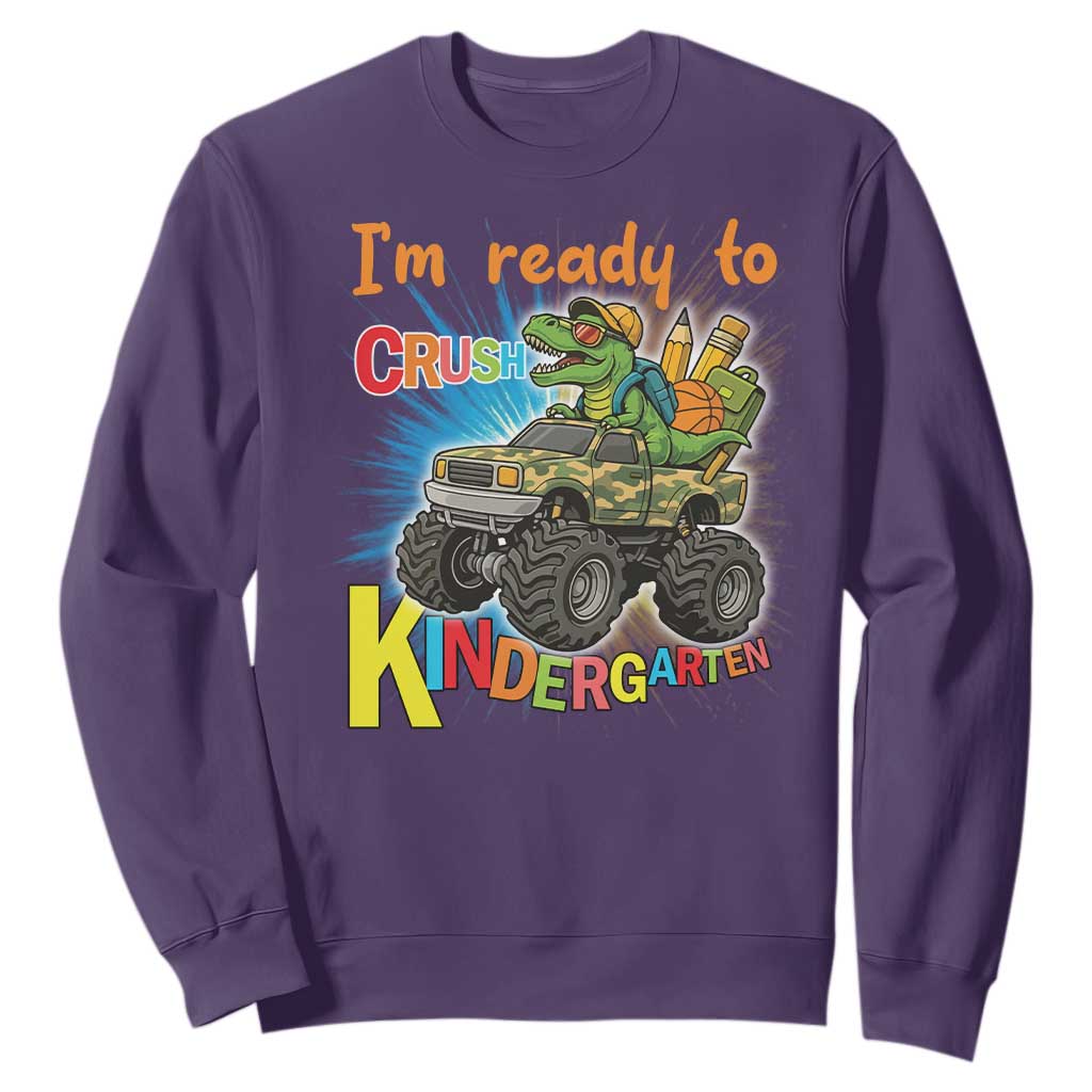 Im Ready To Crush Kindergarten Sweatshirt Dinosaur Driving Truck Gift TS12 Purple Print Your Wear