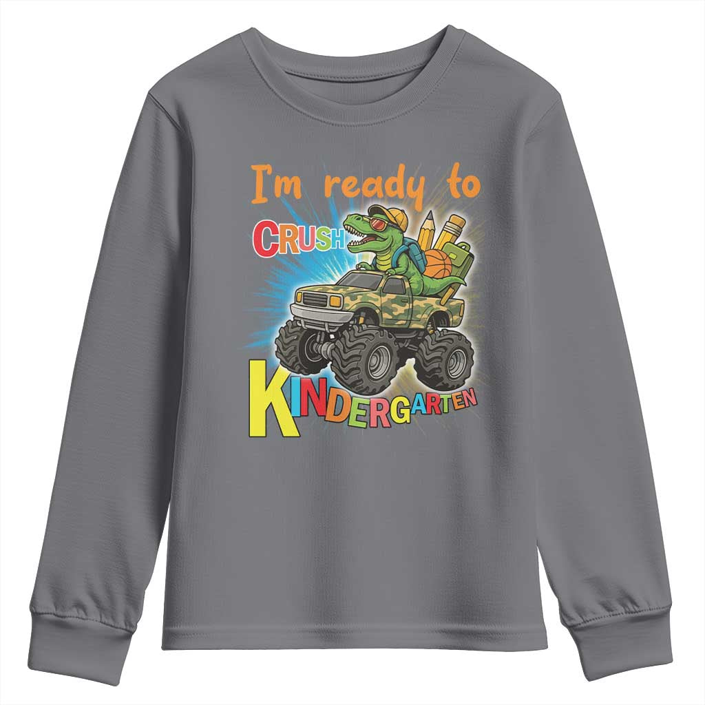Im Ready To Crush Kindergarten Youth Sweatshirt Dinosaur Driving Truck Gift TS12 Charcoal Print Your Wear