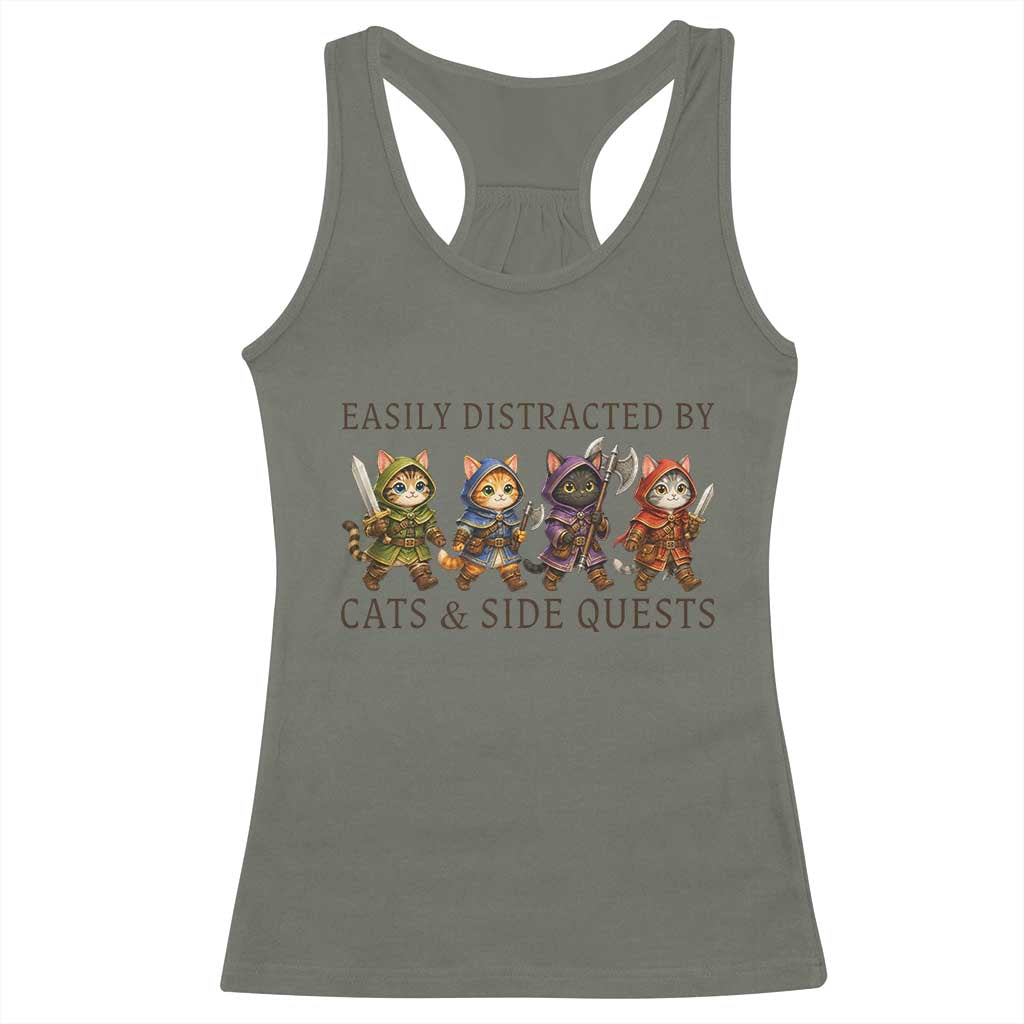 Funny Easily Distracted By Cats And Side Quests Racerback Tank Top RPG Gamer Cat Lover Gift TS12 Military Green Print Your Wear