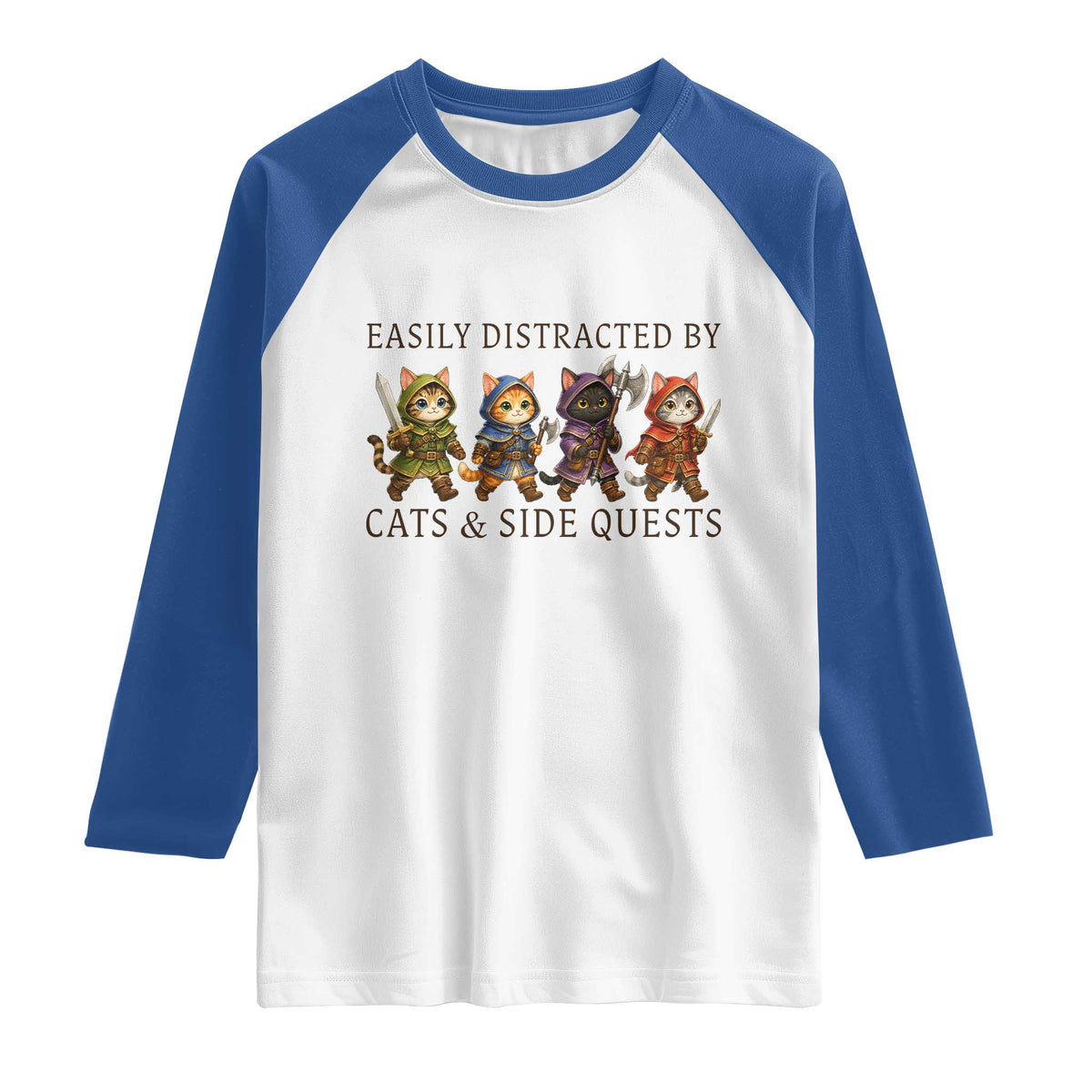 Funny Easily Distracted By Cats And Side Quests Raglan Shirt RPG Gamer Cat Lover Gift TS12 White Royal Print Your Wear