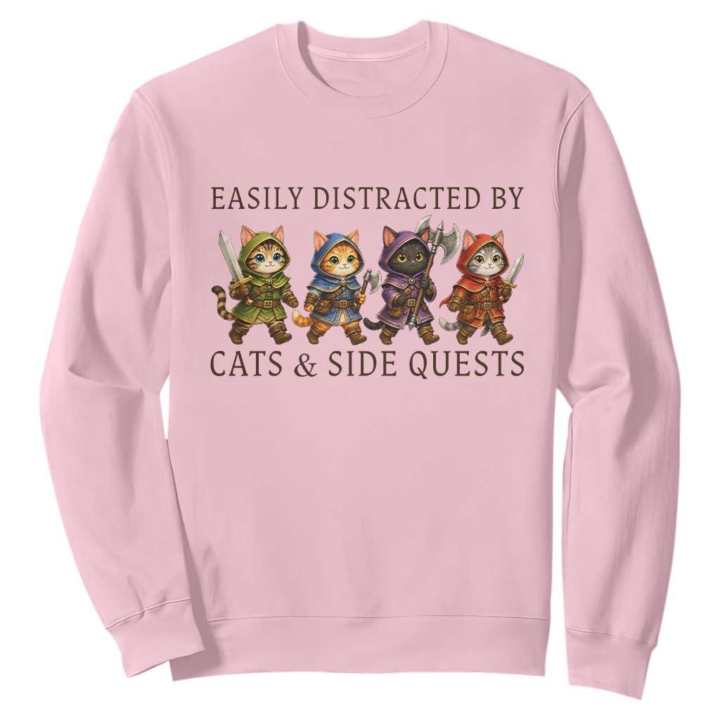 Funny Easily Distracted By Cats And Side Quests Sweatshirt RPG Gamer Cat Lover Gift TS12 Light Pink Print Your Wear