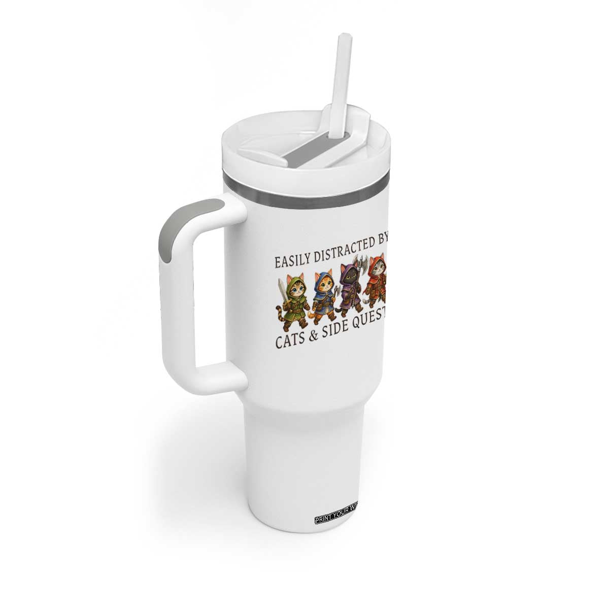 Funny Easily Distracted By Cats And Side Quests Tumbler With Handle RPG Gamer Cat Lover Gift TS12 Print Your Wear