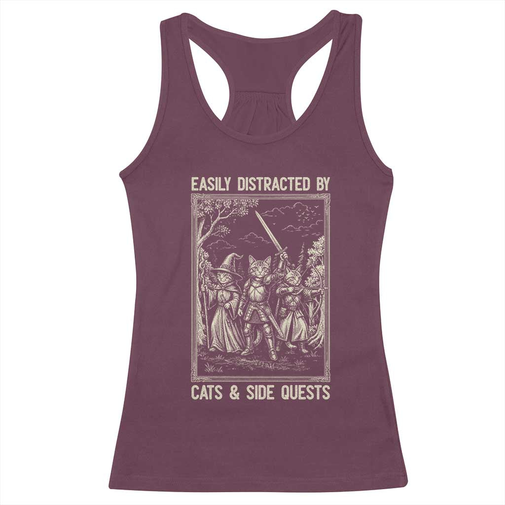 Easily Distracted By Cats And Side Quests Racerback Tank Top Vintage Gaming Cat Lover Gift TS12 Maroon Print Your Wear