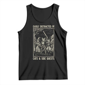 Easily Distracted By Cats And Side Quests Tank Top Vintage Gaming Cat Lover Gift TS12 Black Print Your Wear