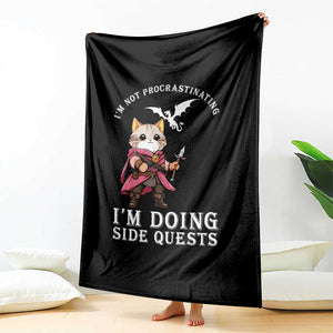 Im Not Procrastinating Im Doing Side Quests Throw Blanket Funny RPG Gamer Cat Lover Gift TS12 Print Your Wear