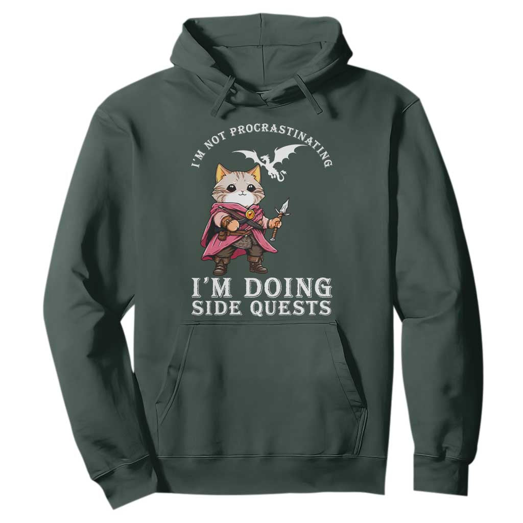 Im Not Procrastinating Im Doing Side Quests Hoodie Funny RPG Gamer Cat Lover Gift TS12 Dark Forest Green Print Your Wear