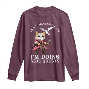 Im Not Procrastinating Im Doing Side Quests Long Sleeve Shirt Funny RPG Gamer Cat Lover Gift TS12 Maroon Print Your Wear