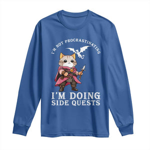 Im Not Procrastinating Im Doing Side Quests Long Sleeve Shirt Funny RPG Gamer Cat Lover Gift TS12 Royal Blue Print Your Wear