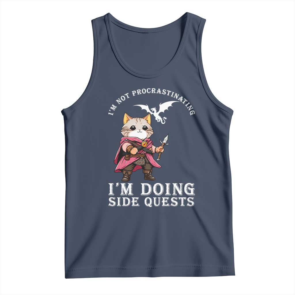 Im Not Procrastinating Im Doing Side Quests Tank Top Funny RPG Gamer Cat Lover Gift TS12 Navy Print Your Wear