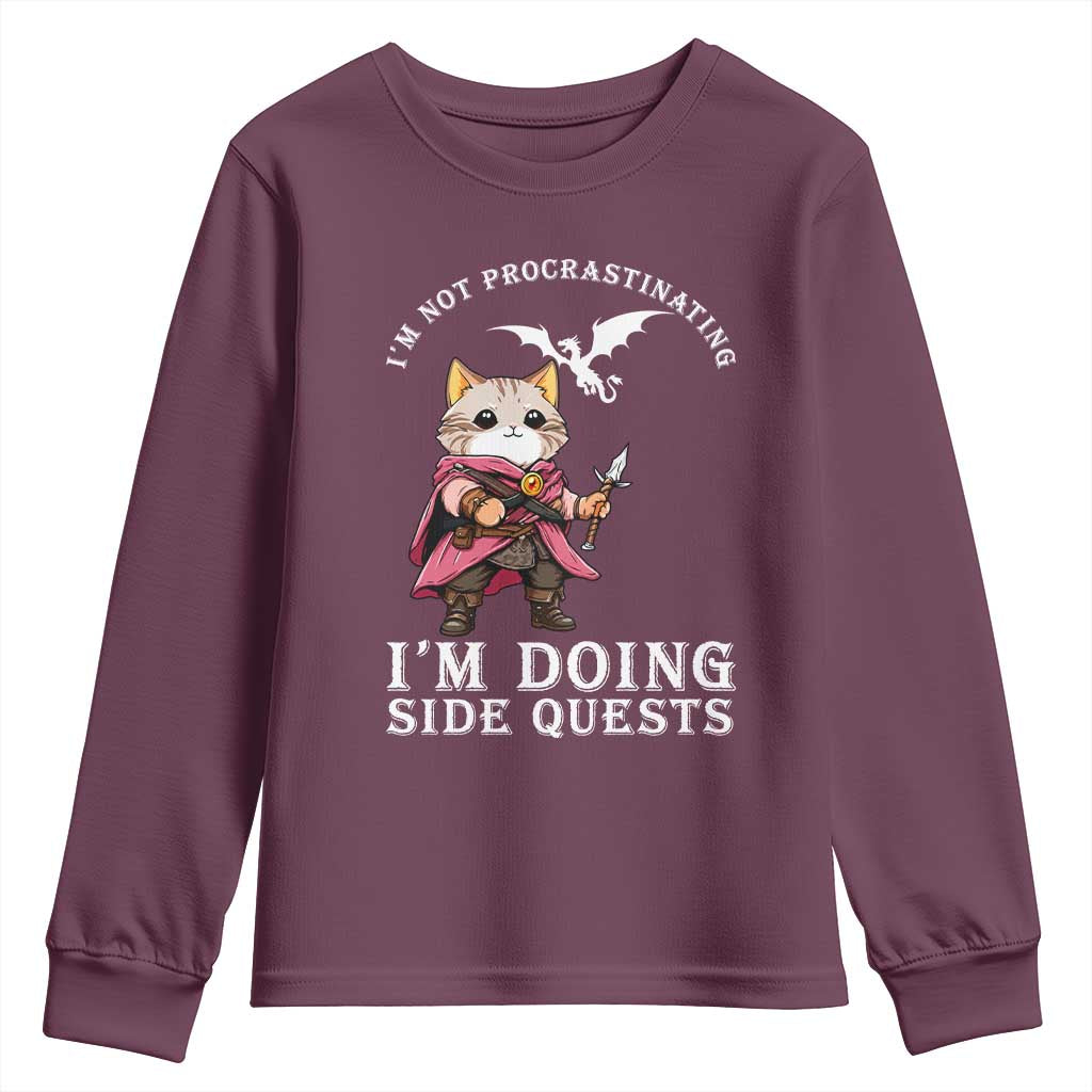 Im Not Procrastinating Im Doing Side Quests Youth Sweatshirt Funny RPG Gamer Cat Lover Gift TS12 Maroon Print Your Wear