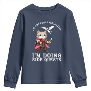 Im Not Procrastinating Im Doing Side Quests Youth Sweatshirt Funny RPG Gamer Cat Lover Gift TS12 Navy Print Your Wear