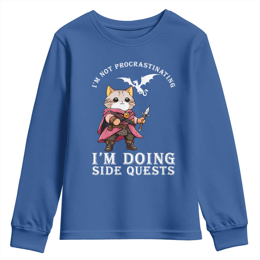 Im Not Procrastinating Im Doing Side Quests Youth Sweatshirt Funny RPG Gamer Cat Lover Gift TS12 Royal Blue Print Your Wear