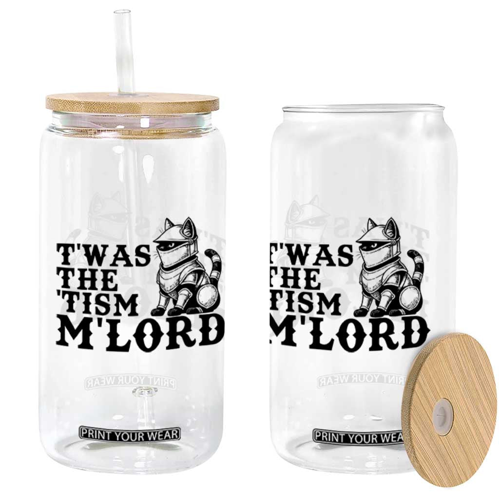 Twas The Tism Funny Medieval Knight Cat Glass Can Armor Meme Fantasy Gift TS12 Print Your Wear