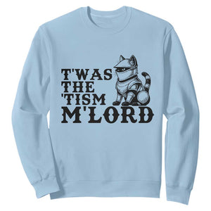 Twas The Tism Funny Medieval Knight Cat Sweatshirt Armor Meme Fantasy Gift TS12 Light Blue Print Your Wear