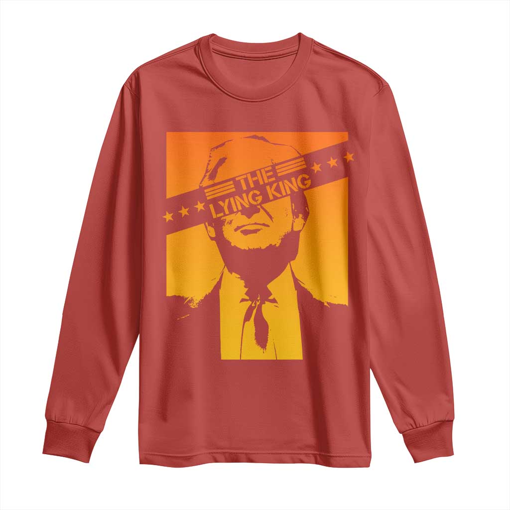 The Lying King Political Satire Long Sleeve Shirt Funny Bold Sarcastic Statement Gift TS12 Red Print Your Wear