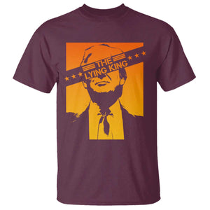 The Lying King Political Satire T Shirt Funny Bold Sarcastic Statement Gift TS12 Maroon Print Your Wear