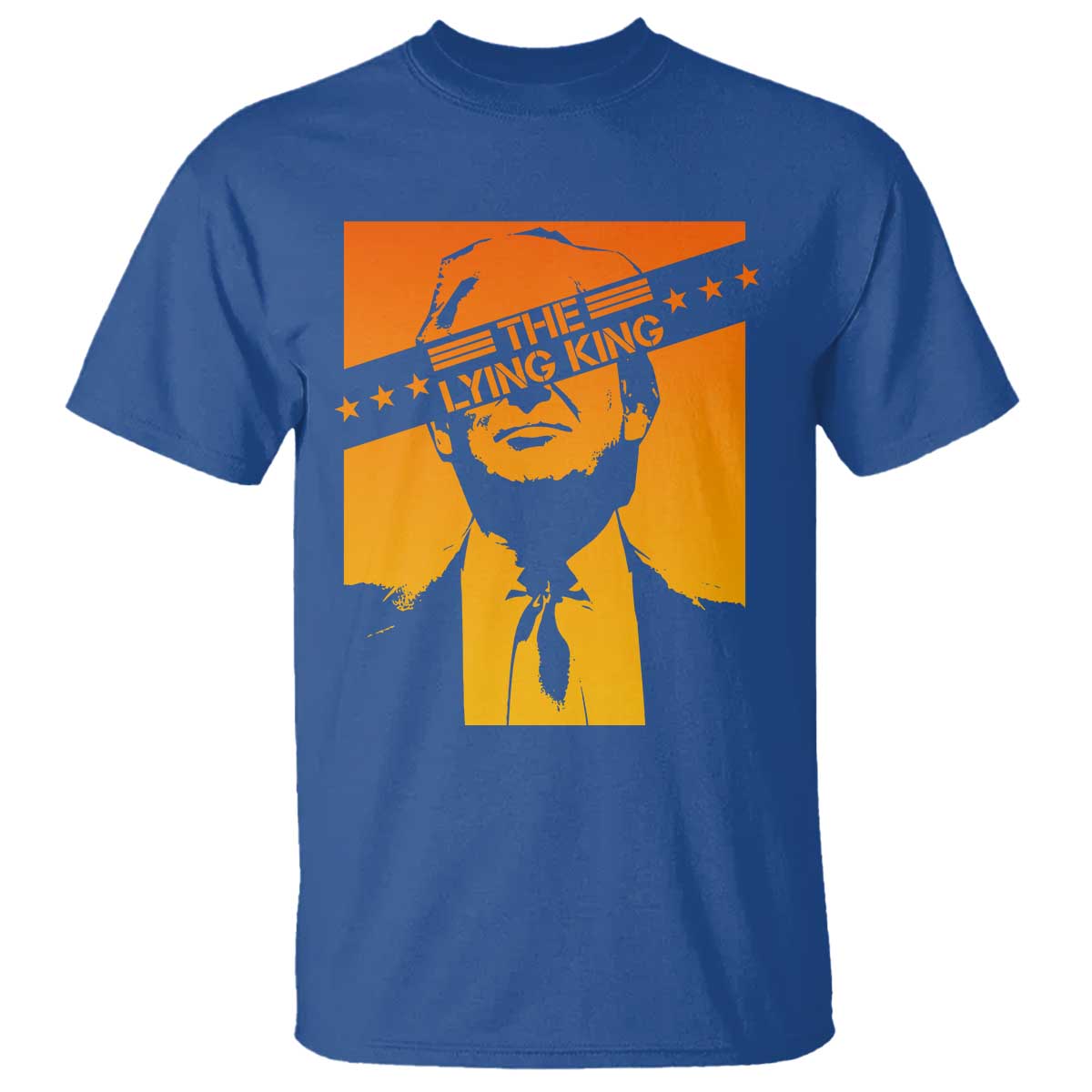 The Lying King Political Satire T Shirt Funny Bold Sarcastic Statement Gift TS12 Royal Blue Print Your Wear
