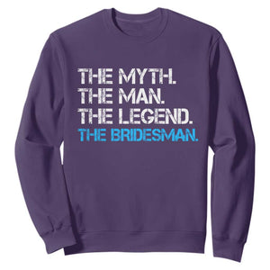 The Myth The Man The Legend Bridesman Sweatshirt Wedding Party Bridal Crew Gift TS12 Purple Print Your Wear