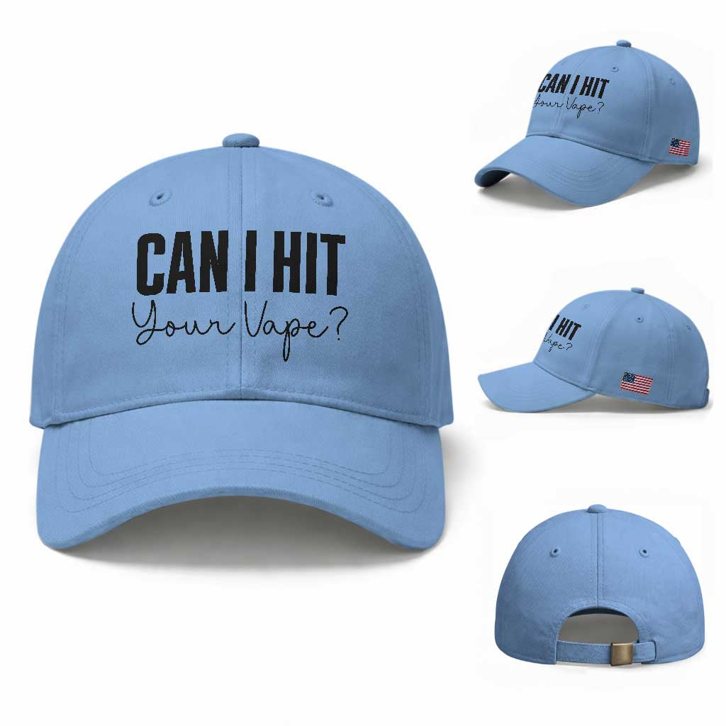 Funny Can I Hit Your Vape Quote Baseball Cap Vaping Lover Gift TS12 Baseball Cap Universal Fit Light Blue Print Your Wear