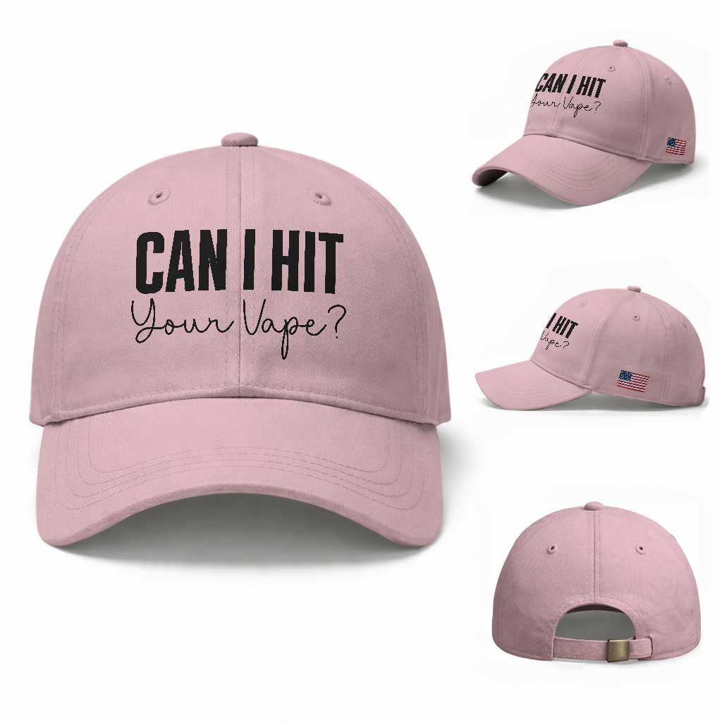 Funny Can I Hit Your Vape Quote Baseball Cap Vaping Lover Gift TS12 Baseball Cap Universal Fit Light Pink Print Your Wear