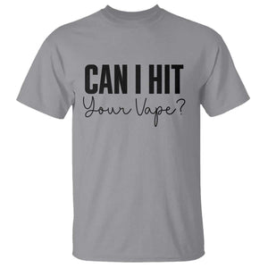 Funny Can I Hit Your Vape Quote T Shirt Vaping Lover Gift TS12 Sport Gray Print Your Wear