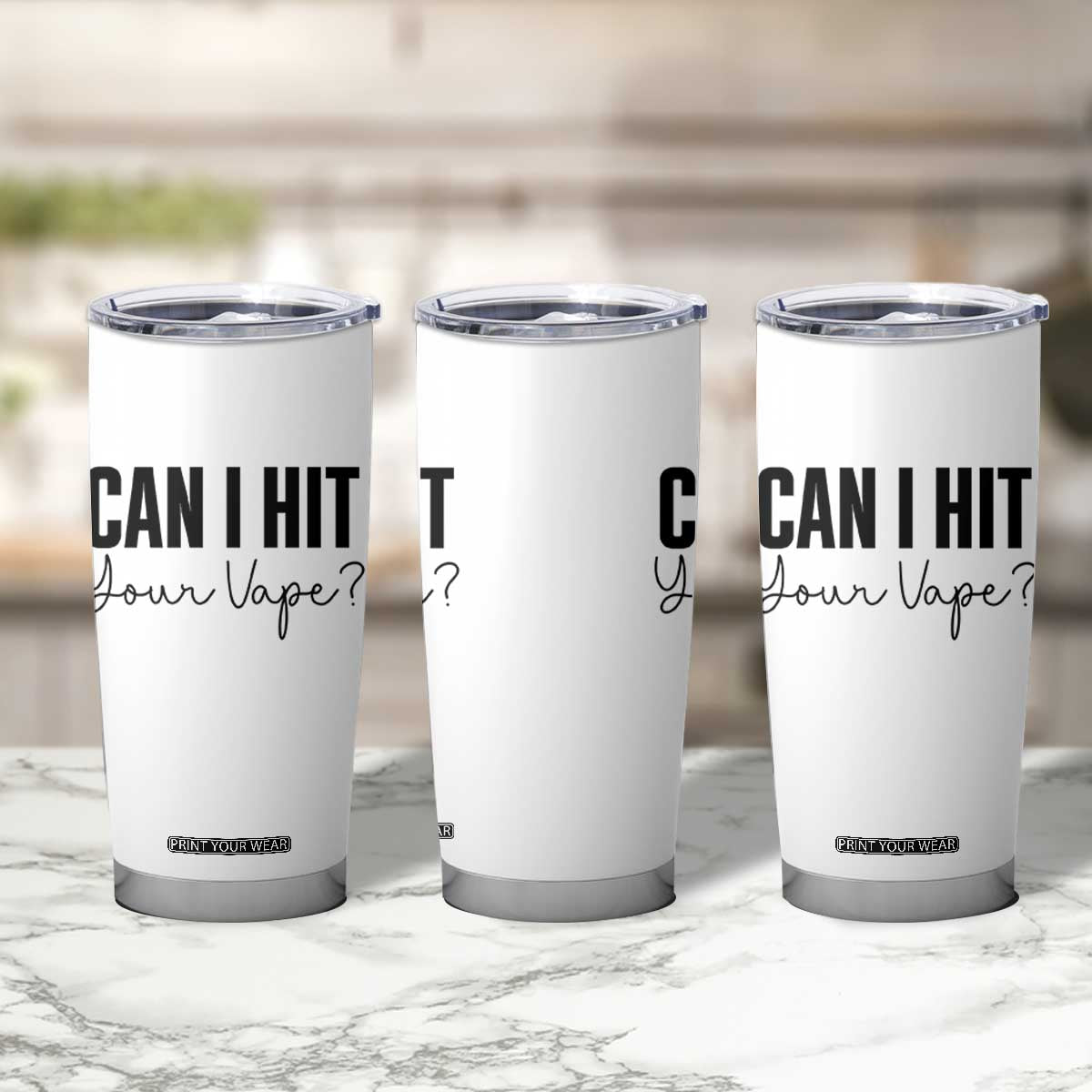 Funny Can I Hit Your Vape Quote Tumbler Cup Vaping Lover Gift TS12 Print Your Wear