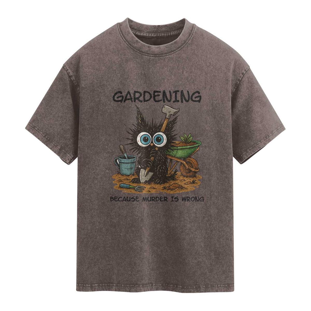 Gardening Because Murder Is Wrong Washed Cotton T-Shirt Funny Black Cat Gardener Gift