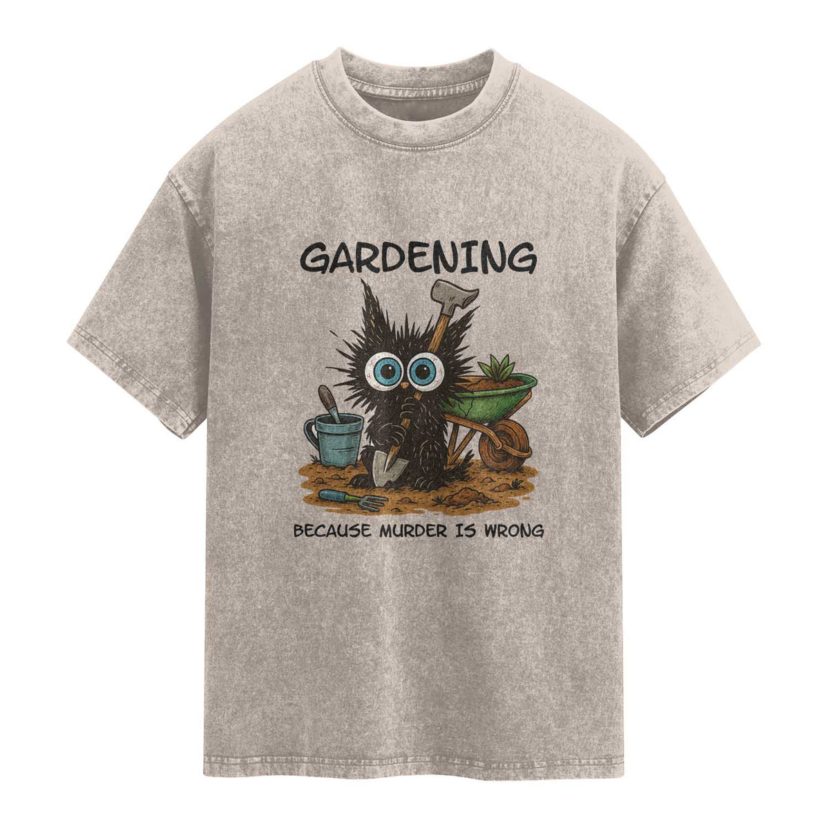Gardening Because Murder Is Wrong Washed Cotton T-Shirt Funny Black Cat Gardener Gift