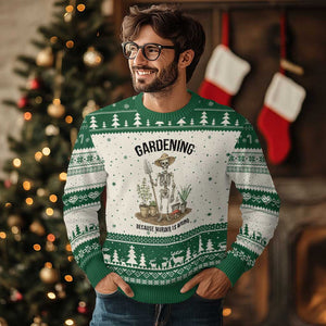 Gardening Because Murder Is Wrong Skeleton Ugly Christmas Sweater Funny Gift For Gardener TS12 Beige Green Print Your Wear