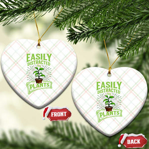 Easily Distracted By Plants Ceramic Ornament Funny Gardening Lover Gift TS12 Print Your Wear