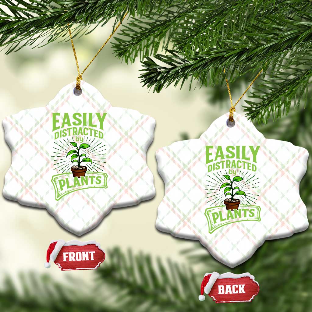 Easily Distracted By Plants Ceramic Ornament Funny Gardening Lover Gift TS12 Print Your Wear