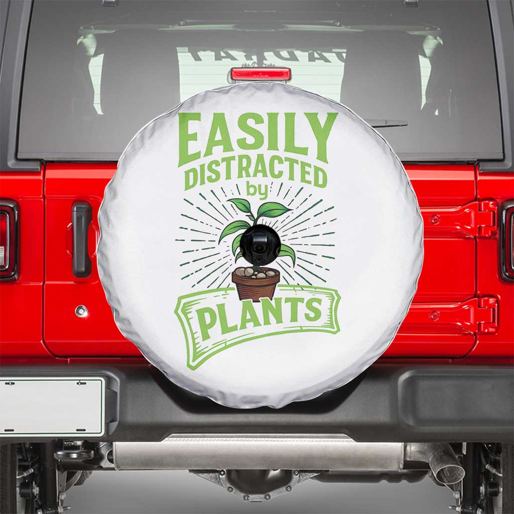 Easily Distracted By Plants Spare Tire Cover Funny Gardening Lover Gift TS12 White Print Your Wear
