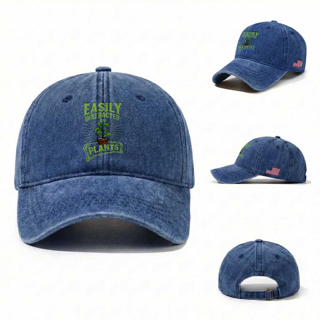 Easily Distracted By Plants Washed Cotton Baseball Cap Funny Gardening Lover Gift TS12 Washed Cap Universal Fit Royal Blue Print Your Wear