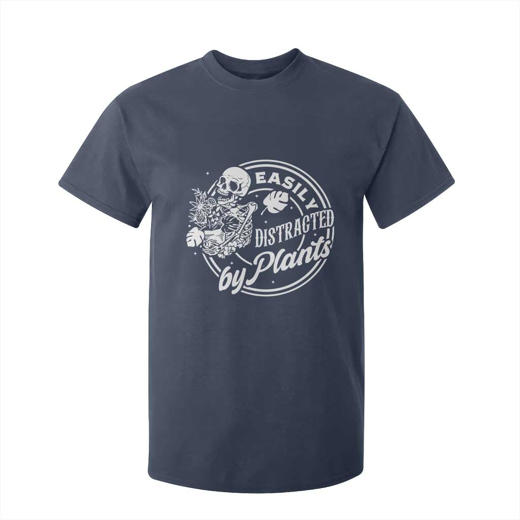Easily Distracted By Plants Skeleton T Shirt For Kid Funny Gardener Plant Lover TS12 Navy Print Your Wear